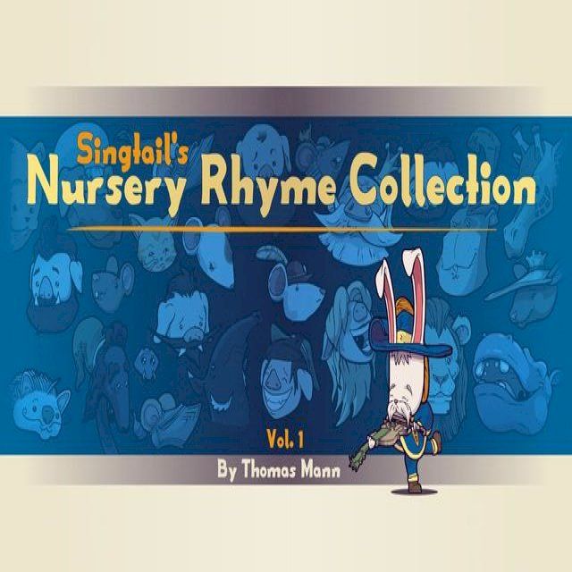  Singtail's Nursery Rhyme Collection(Kobo/電子書)