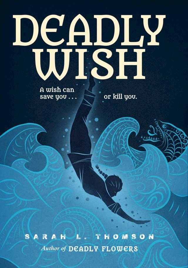  Deadly Wish(Kobo/電子書)