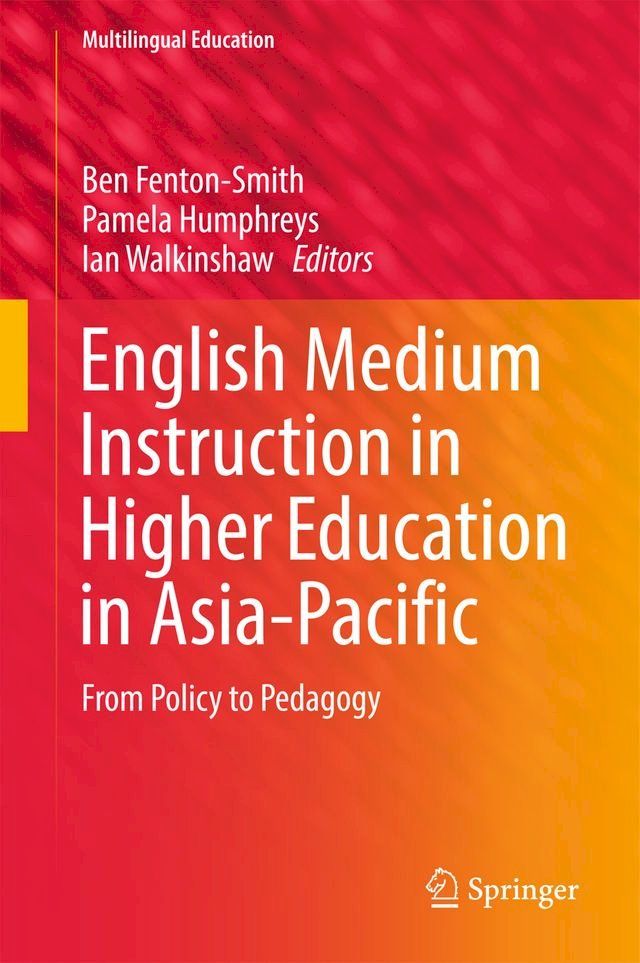  English Medium Instruction in Higher Education in Asia-Pacific(Kobo/電子書)