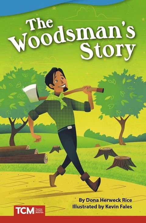 The Woodsman's Story(Kobo/電子書)