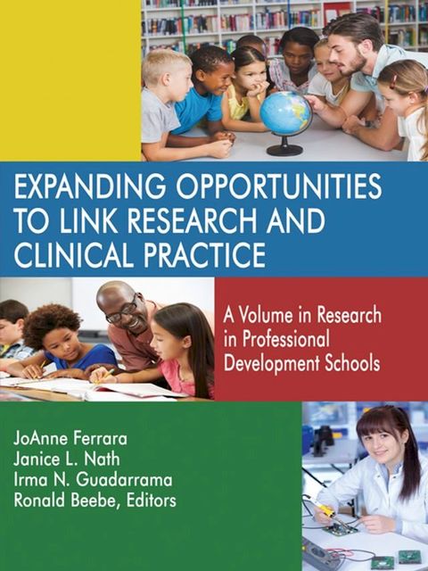 Expanding Opportunities to Link Research and Clinical Practice(Kobo/電子書)