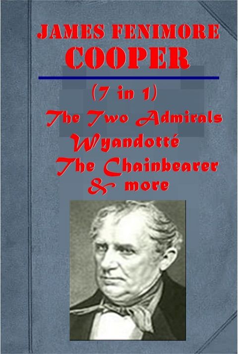 The Complete Works of James Fenimore Cooper, Vol 3(Kobo/電子書)