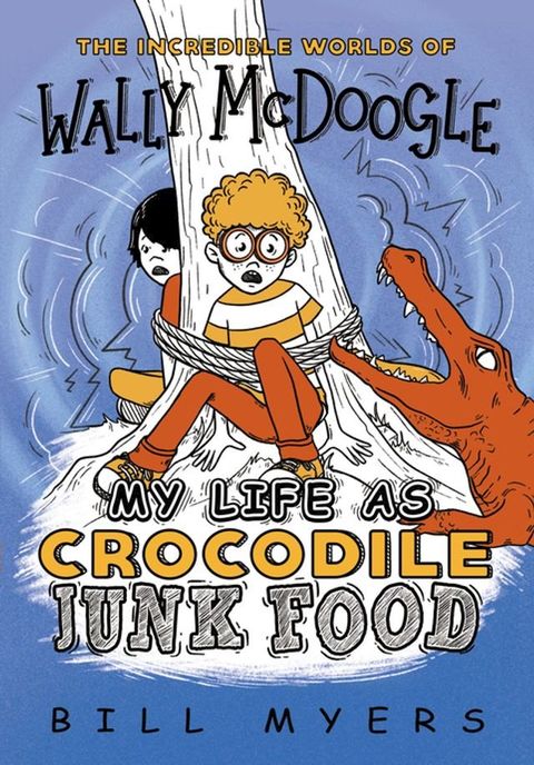 My Life as Crocodile Junk Food(Kobo/電子書)