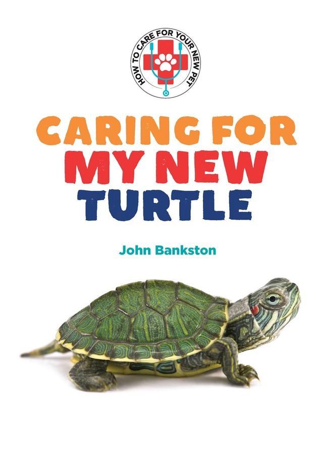  Caring for My New Turtle(Kobo/電子書)