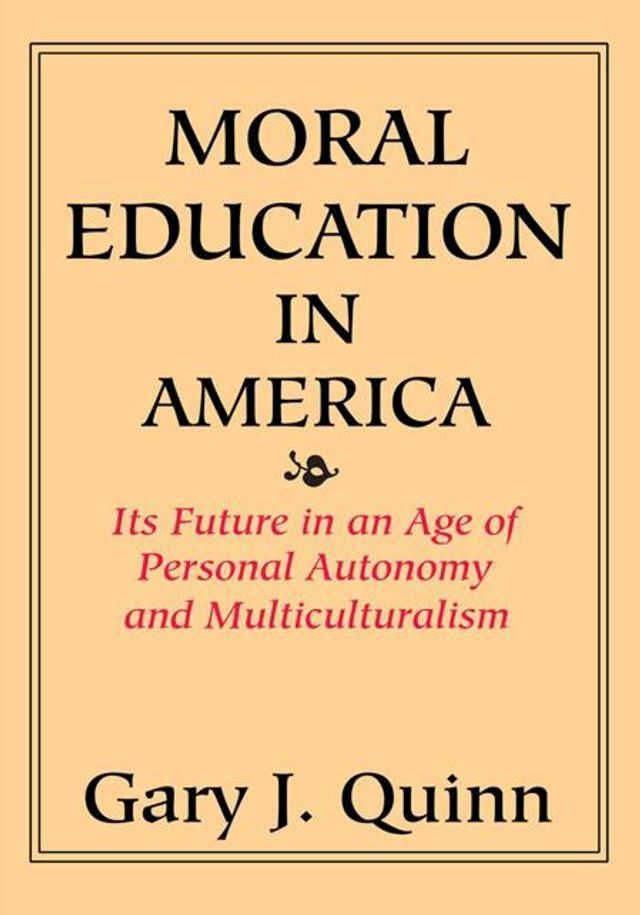  Moral Education in America(Kobo/電子書)