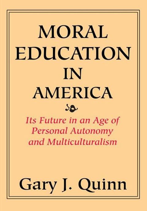 Moral Education in America(Kobo/電子書)