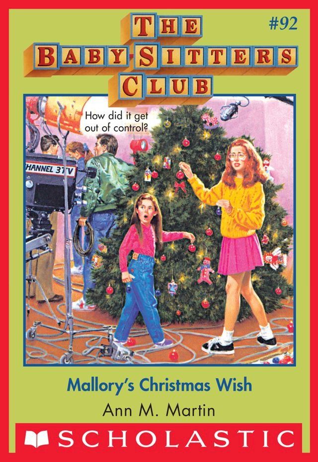  Mallory's Christmas Wish (The Baby-Sitters Club #92)(Kobo/電子書)