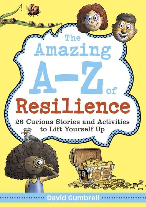 The Amazing A-Z of Resilience(Kobo/電子書)