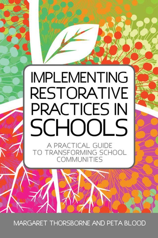  Implementing Restorative Practices in Schools(Kobo/電子書)