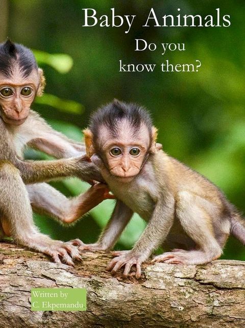 Baby Animals (Do You Know Them)?(Kobo/電子書)