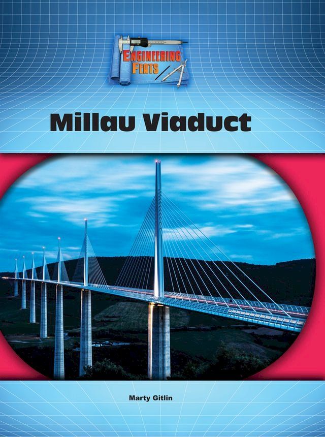  Millau Viaduct(Kobo/電子書)