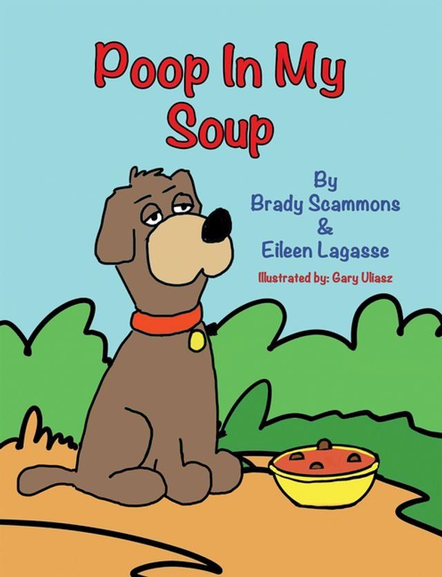  Poop in My Soup(Kobo/電子書)