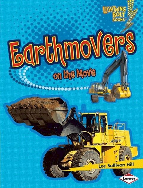 Earthmovers on the Move(Kobo/電子書)