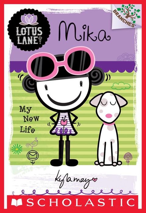 Lotus Lane #4: Mika: My New Life (A Branches Book)(Kobo/電子書)