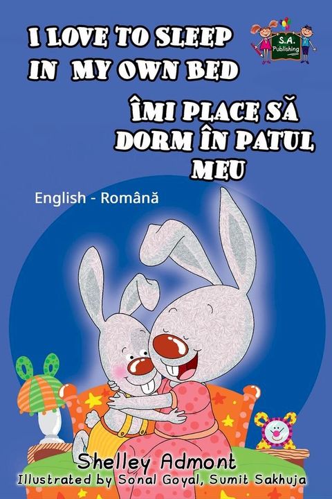 I Love to Sleep in My Own Bed: English Romanian Bilingual Edition(Kobo/電子書)