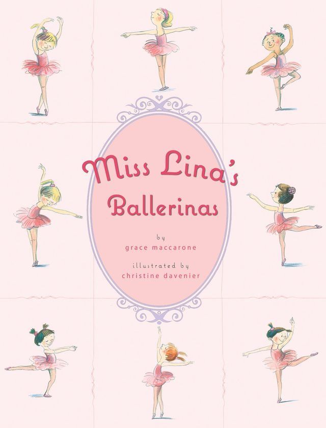  Miss Lina's Ballerinas(Kobo/電子書)