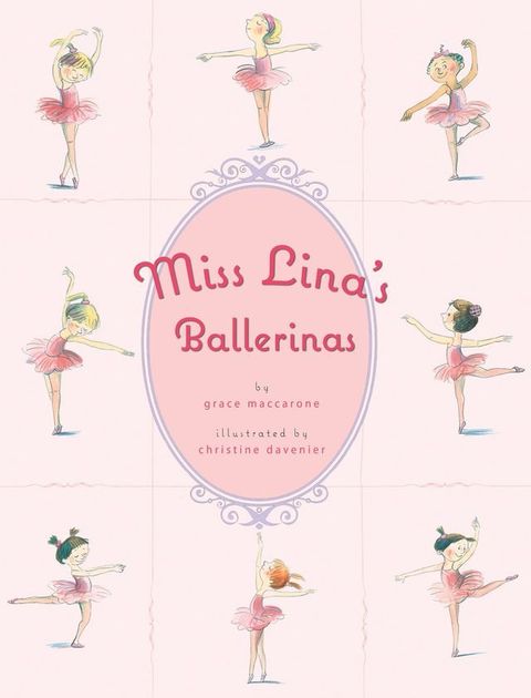 Miss Lina's Ballerinas(Kobo/電子書)