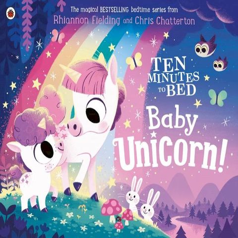 Ten Minutes to Bed: Baby Unicorn(Kobo/電子書)