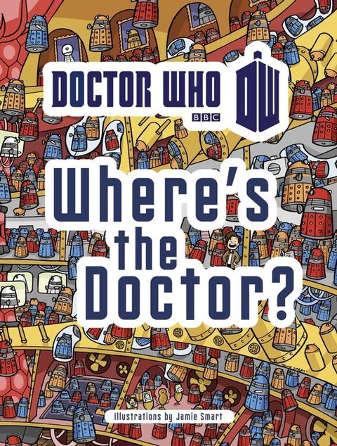 Doctor Who: Where's the Doctor?(Kobo/電子書)