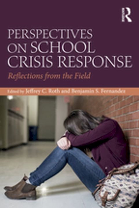 Perspectives on School Crisis Response(Kobo/電子書)