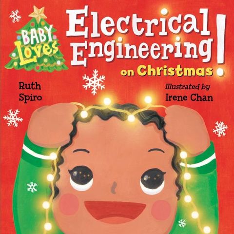 Baby Loves Electrical Engineering on Christmas!(Kobo/電子書)