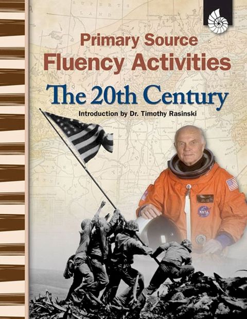 Primary Source Fluency Activities: The 20th Century(Kobo/電子書)