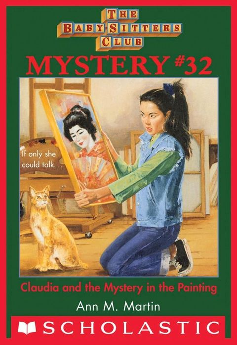 Claudia and the Mystery in the Painting (The Baby-Sitters Club Mystery #32)(Kobo/電子書)