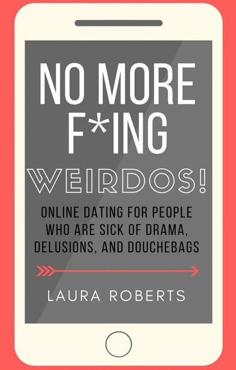 No More F*ing Weirdos!(Kobo/電子書)