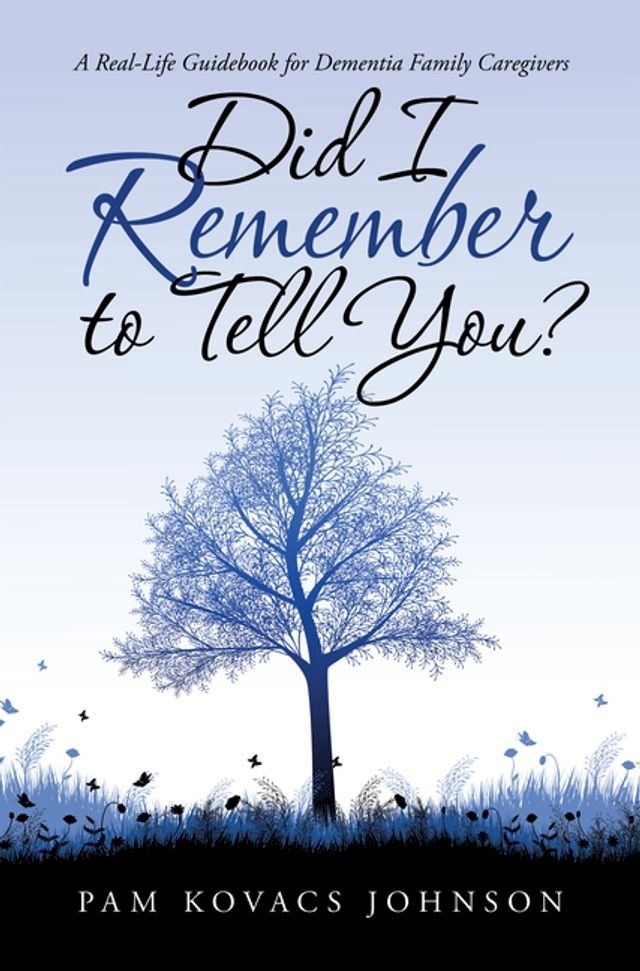  Did I Remember to Tell You?(Kobo/電子書)