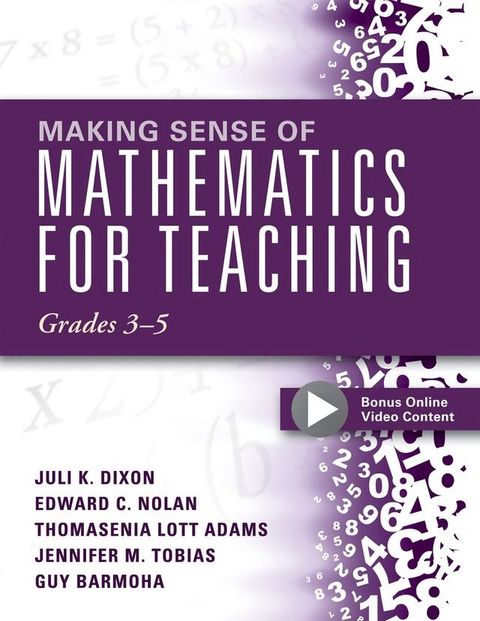 Making Sense of Mathematics for Teaching, Grades 3-5(Kobo/電子書)