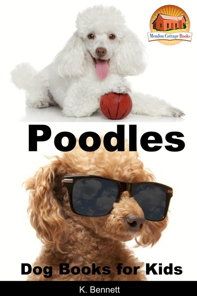  Poodles: Dog Books for Kids(Kobo/電子書)