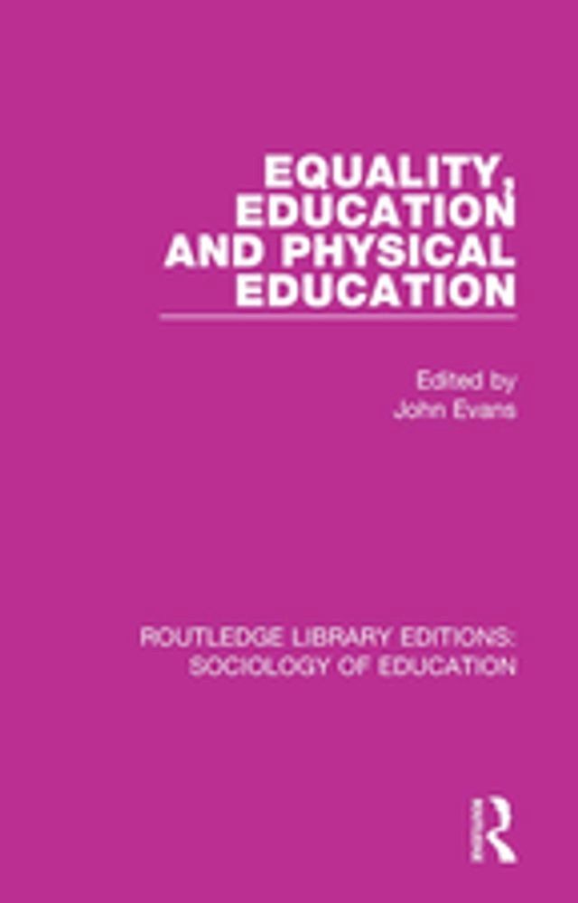  Equality, Education, and Physical Education(Kobo/電子書)