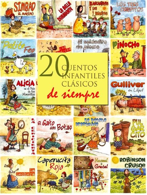 20 cuentos infantiles cl&aacute;sicos de siempre(Kobo/電子書)