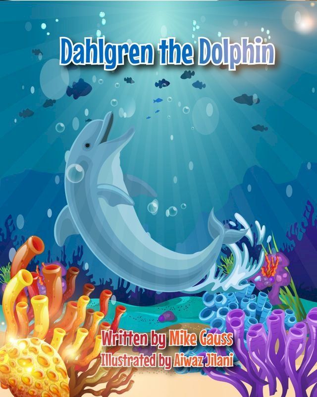  Dahlgren the Dolphin(Kobo/電子書)