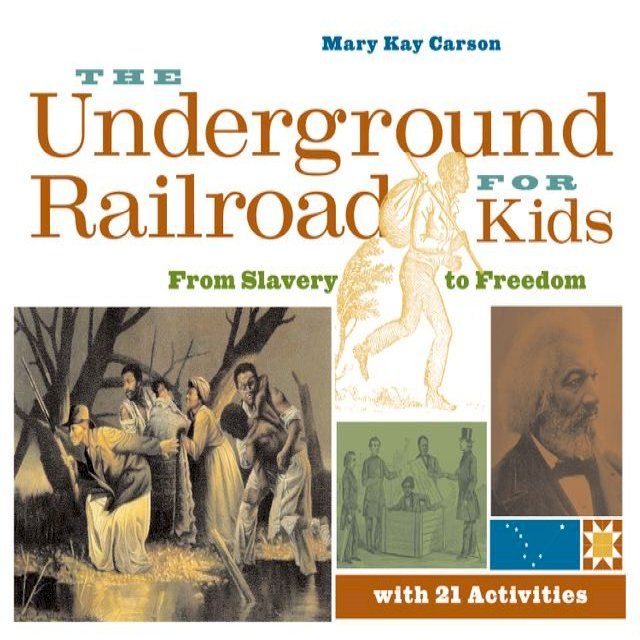  The Underground Railroad for Kids(Kobo/電子書)