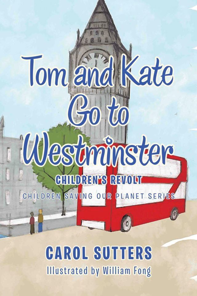  Tom and Kate Go to Westminster(Kobo/電子書)