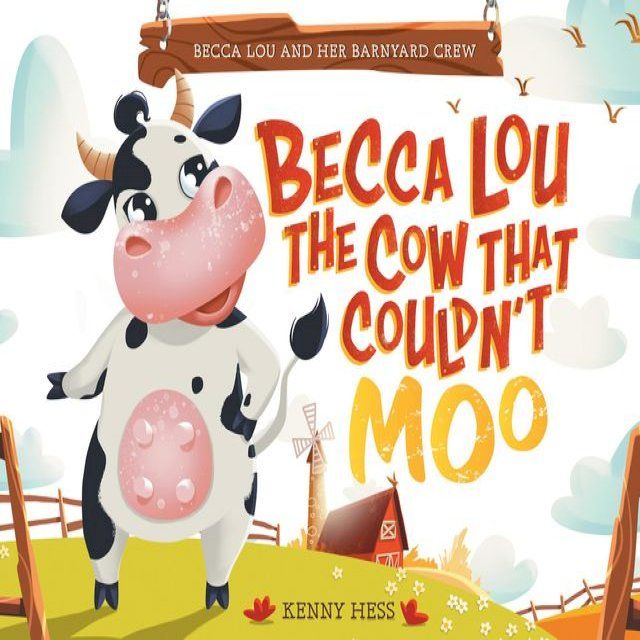  Becca Lou the Cow that Couldn't Moo(Kobo/電子書)