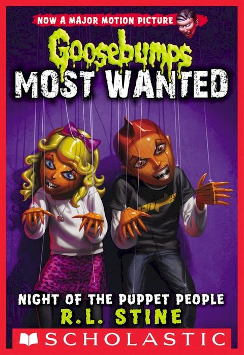 Night of the Puppet People (Goosebumps Most Wanted #8)(Kobo/電子書)