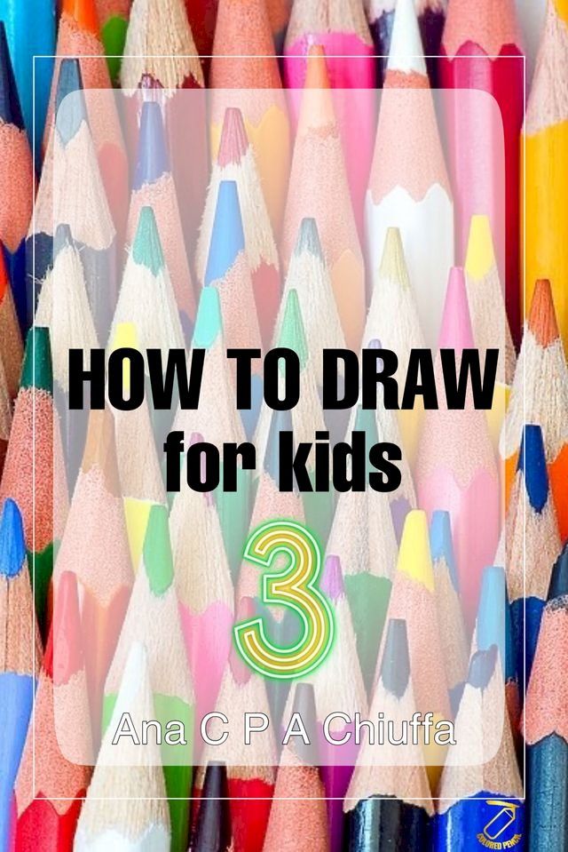  HOW TO DRAW for kids 3(Kobo/電子書)