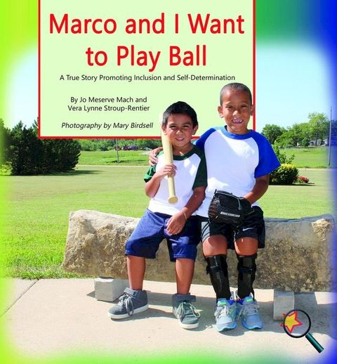 Marco and I Want To Play Ball(Kobo/電子書)