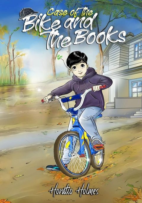 Ratio Holmes and the Case of the Bike and the Books(Kobo/電子書)