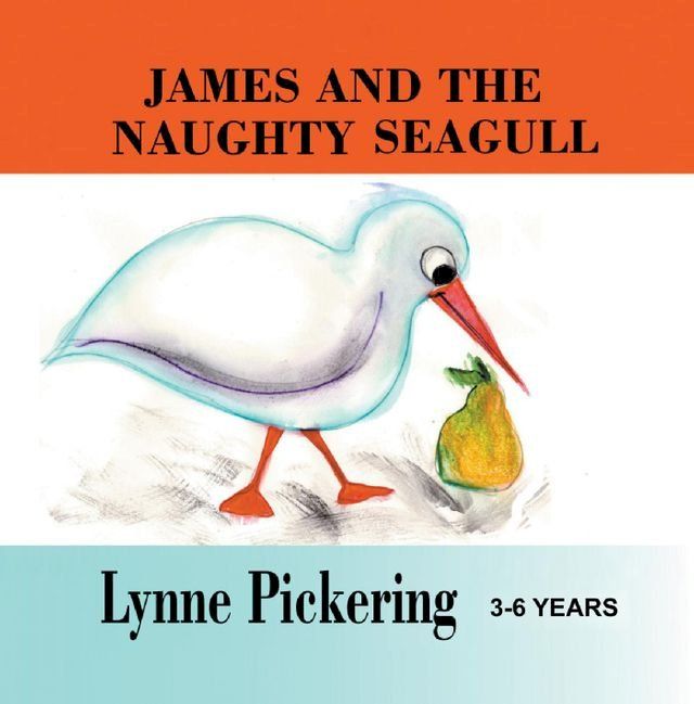  James and the Naughty Seagull(Kobo/電子書)