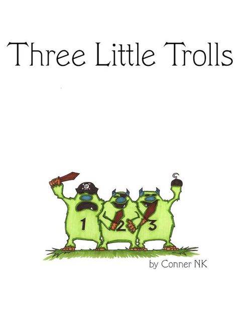 Three Little Trolls(Kobo/電子書)