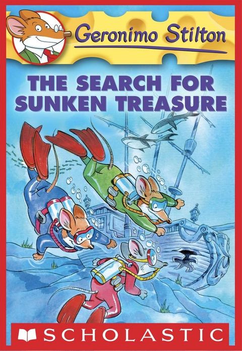 Geronimo Stilton #25: The Search for Sunken Treasure(Kobo/電子書)