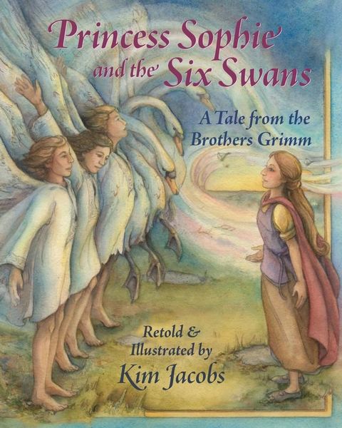 Princess Sophie and the Six Swans(Kobo/電子書)