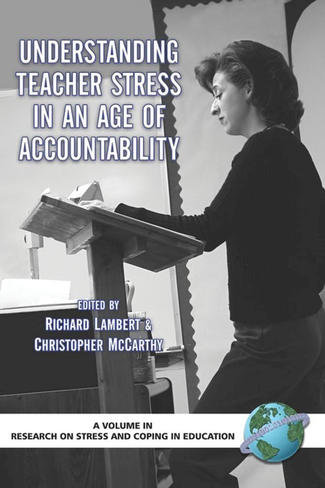  Understanding Teacher Stress in an Age of Accountability(Kobo/電子書)