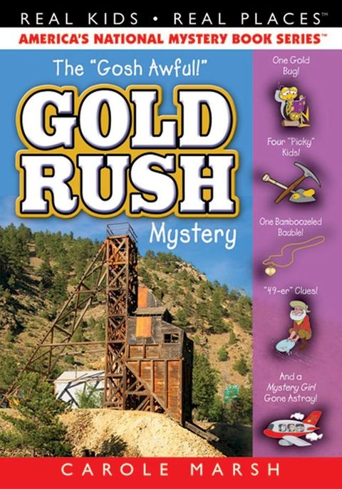 The "Goshawful" Gold Rush Mystery(Kobo/電子書)