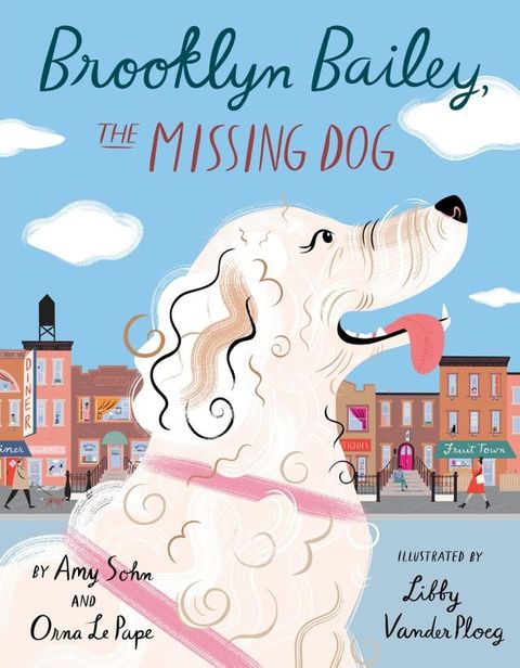 Brooklyn Bailey, the Missing Dog(Kobo/電子書)