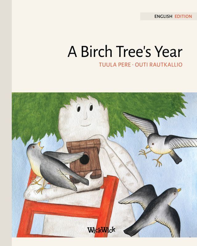  A Birch Tree's Year(Kobo/電子書)