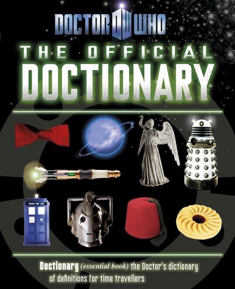 Doctor Who: Doctionary(Kobo/電子書)